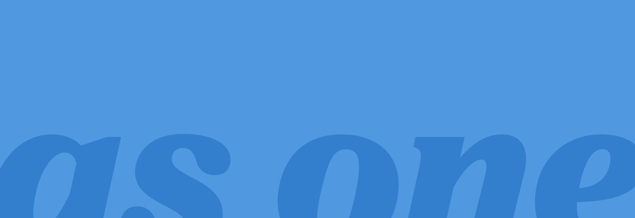 Blue background with dark blue text, "as one".